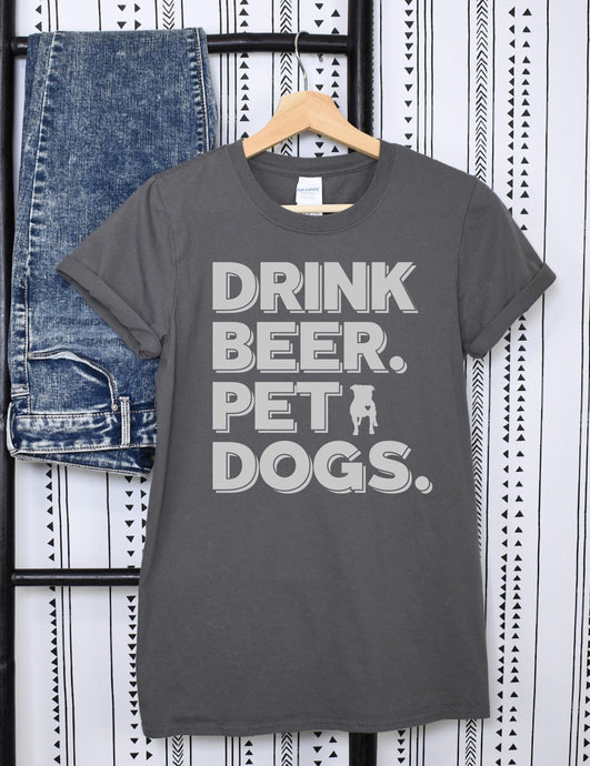 Drink Beer Pet Dogs T-Shirt