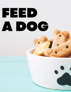 A Meal for Our Dogs